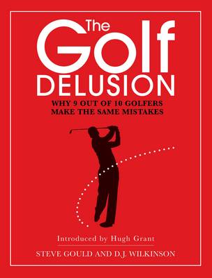 Book cover for The Golf Delusion