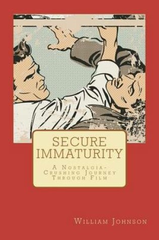 Cover of Secure Immaturity