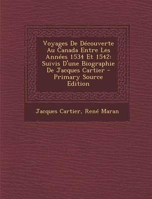 Book cover for Voyages de Decouverte Au Canada Entre Les Annees 1534 Et 1542