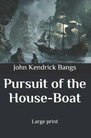 Cover of Pursuit of the House-Boat