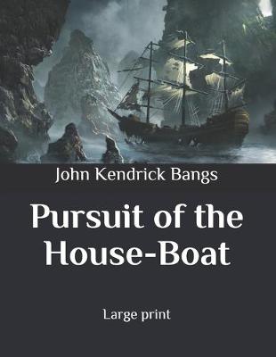 Book cover for Pursuit of the House-Boat
