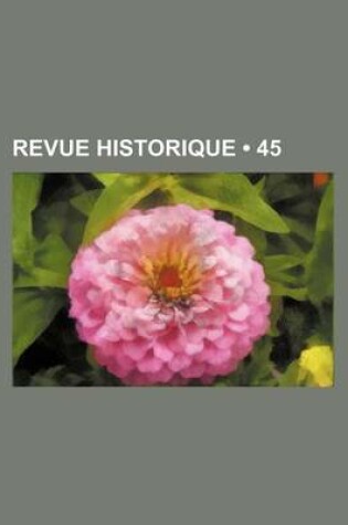 Cover of Revue Historique (45)