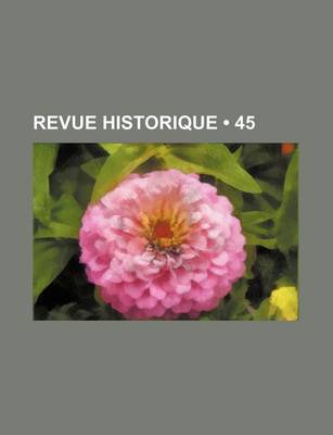 Book cover for Revue Historique (45)