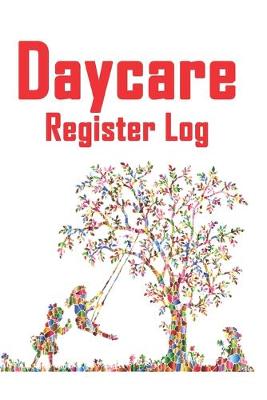 Book cover for Daycare Register Log