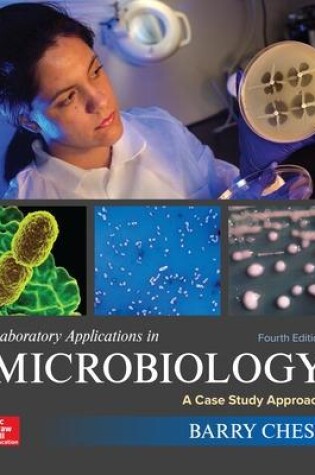 Cover of Laboratory Applications in Microbiology: A Case Study Approach