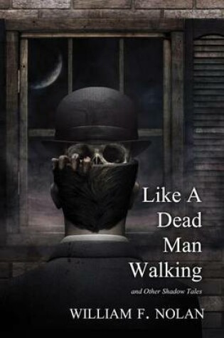 Cover of Like a Dead Man Walking
