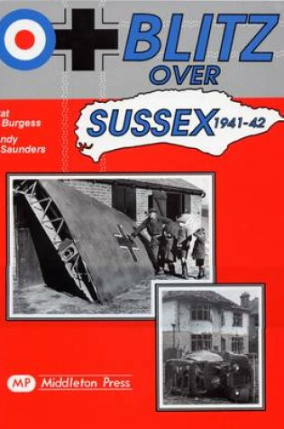 Cover of Blitz Over Sussex, 1941-42