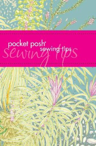 Cover of Pocket Posh Sewing Tips