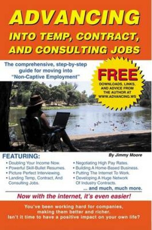Cover of Advancing Into Temp, Contract, and Consulting Jobs