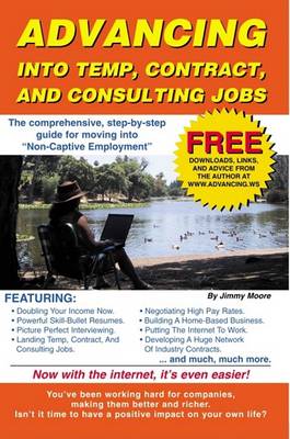 Book cover for Advancing Into Temp, Contract, and Consulting Jobs