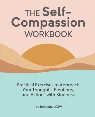 Book cover for The Self-Compassion Workbook