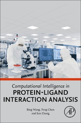 Book cover for Computational Intelligence in Protein-Ligand Interaction Analysis