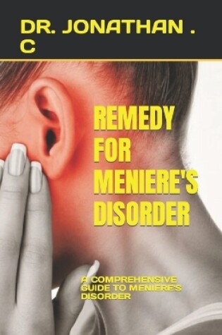 Cover of Remedy for Meniere's Disorder