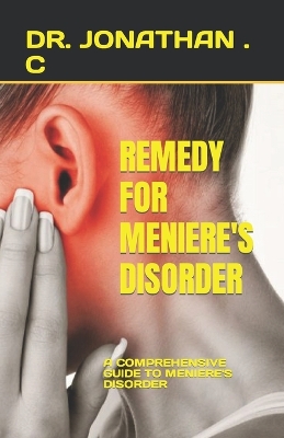 Cover of Remedy for Meniere's Disorder