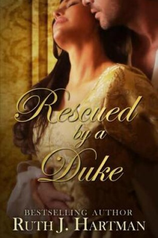 Cover of Rescued by a Duke