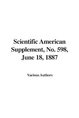 Cover of Scientific American Supplement, No. 598, June 18, 1887