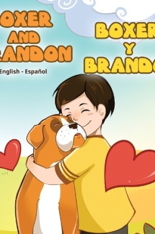 Cover of Boxer and Brandon Boxer y Brandon