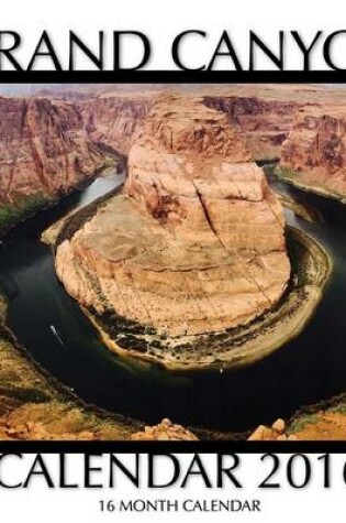 Cover of Grand Canyon Calendar 2016