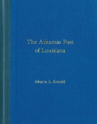 Book cover for The Arkansas Post of Louisiana