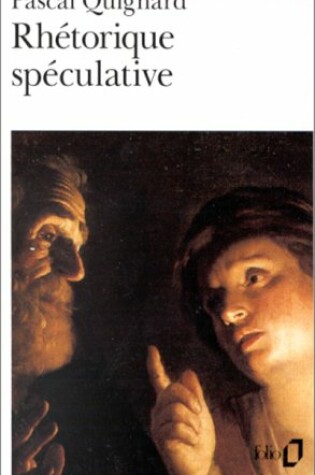 Cover of Rhetorique Speculative