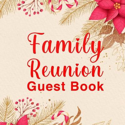 Book cover for Family Reunion Guest Book