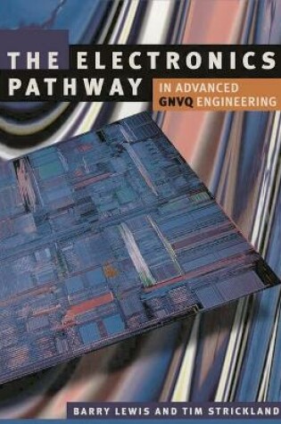 Cover of Electronics Pathway in Advanced GNVQ Engineering