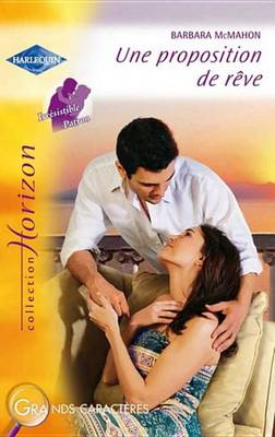 Book cover for Une Proposition de Reve (Harlequin Horizon)