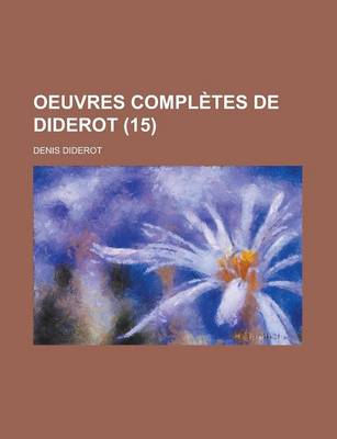 Book cover for Oeuvres Completes de Diderot (15)