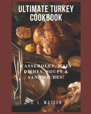 Book cover for Ultimate Turkey Cookbook