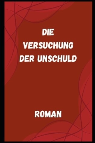 Cover of Die Versuchung der Unschuld