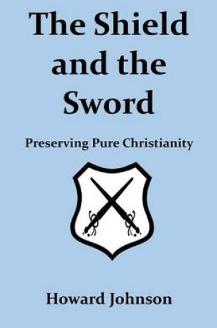 Cover of The Shield and the Sword