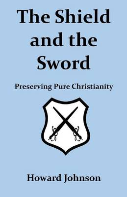 Book cover for The Shield and the Sword