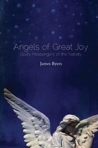 Cover of Angels of Great Joy