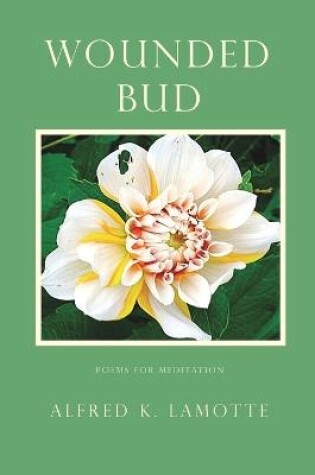 Cover of Wounded Bud