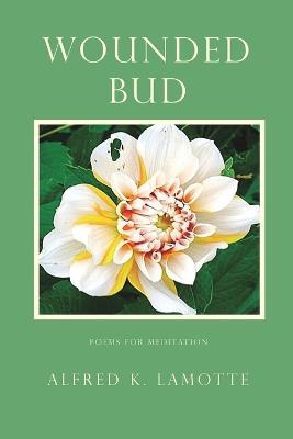 Book cover for Wounded Bud