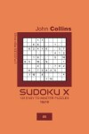 Book cover for Sudoku X - 120 Easy To Master Puzzles 10x10 - 6