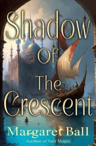 Cover of Shadow of the Crescent