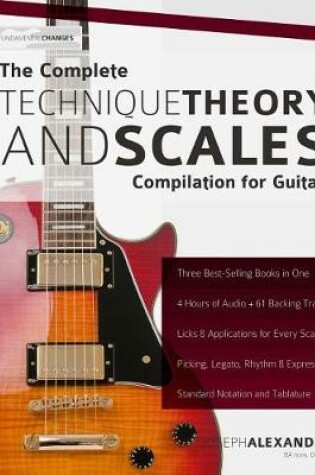 Cover of The Complete Technique, Theory and Scales Compilation for Guitar