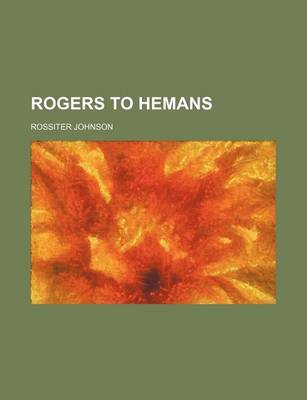 Book cover for Rogers to Hemans