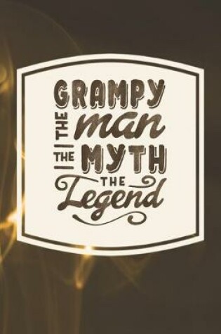 Cover of Grampy The Man The Myth The Legend