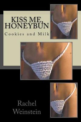 Book cover for Kiss Me, Honeybun