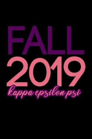 Cover of Fall 2019, Kappa Epsilon Psi