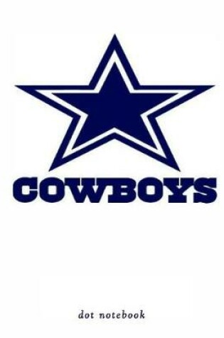 Cover of Cowboys dot notebook