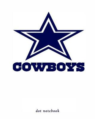 Book cover for Cowboys dot notebook