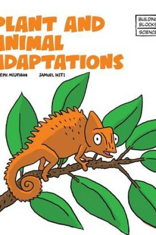 Cover of Plant and Animal Adaptions