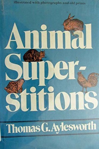 Cover of Animal Superstitions