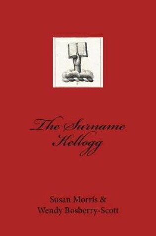 Cover of The Surname Kellogg