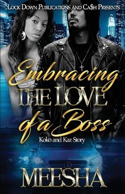 Book cover for Embracing The Love Of A Boss