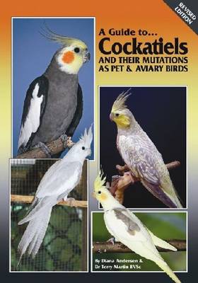 Book cover for Cockatiels and their Mutations as Pet and Aviary Birds