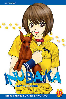 Cover of Inubaka: Crazy for Dogs, Vol. 10